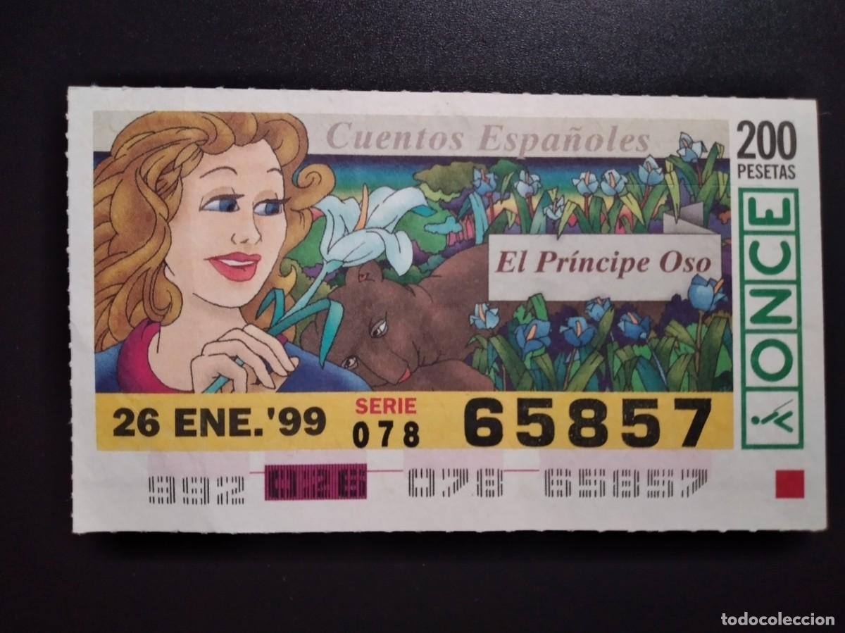 Cupones ONCE: CUP&Oacute;N ONCE CUENTOS ESPA&Ntilde;OLES EL PR&Iacute;NCIPE OSO 26 ENERO 99 1999 65857