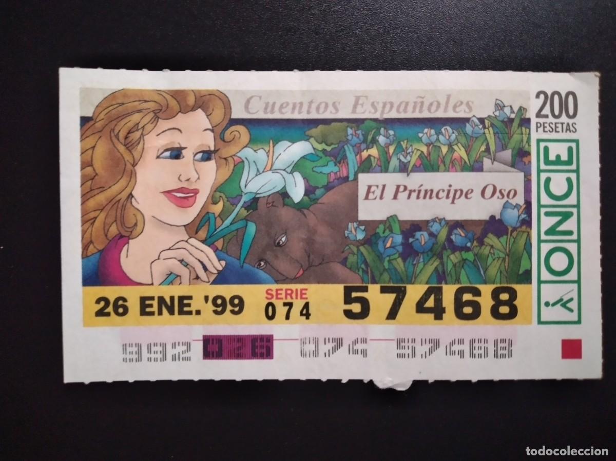 Cupones ONCE: CUP&Oacute;N ONCE CUENTOS ESPA&Ntilde;OLES EL PR&Iacute;NCIPE OSO 26 ENERO 99 1999 57468