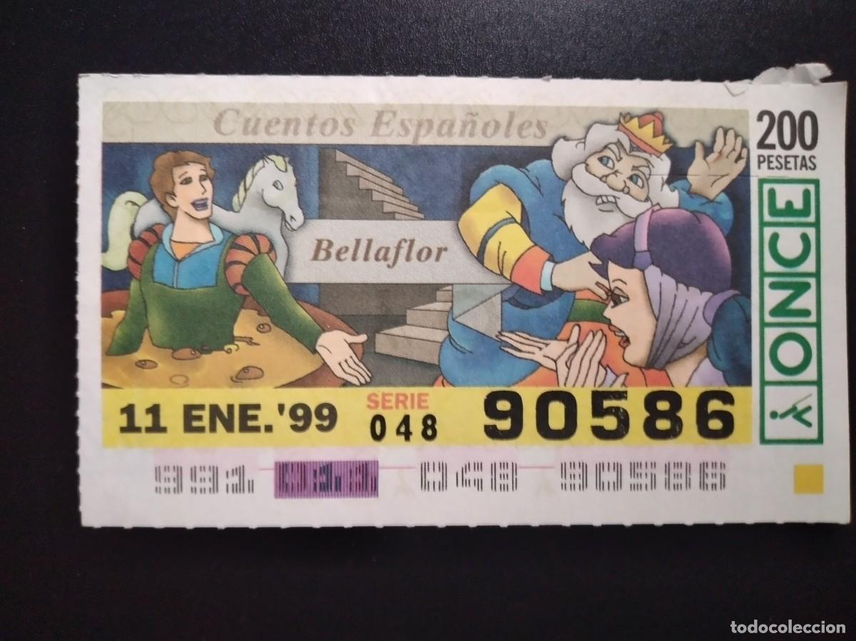 Cupones ONCE: CUP&Oacute;N ONCE CUENTOS ESPA&Ntilde;OLES BELLAFLOR 11 ENERO 99 1999 90586