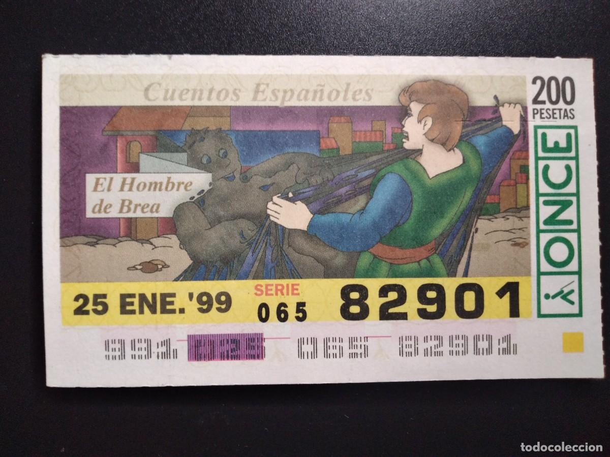 Cupones ONCE: CUP&Oacute;N ONCE CUENTOS ESPA&Ntilde;OLES EL HOMBRE DE BREA 25 ENERO 99 1999 82901