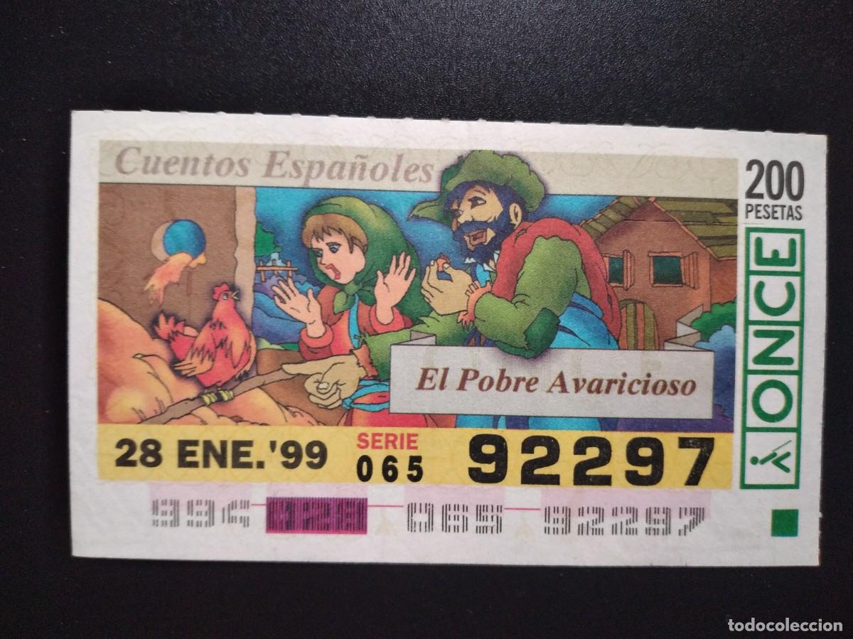 Cupones ONCE: CUP&Oacute;N ONCE CUENTOS ESPA&Ntilde;OLES EL POBRE AVARICIOSO 28 ENERO 99 1999 92297