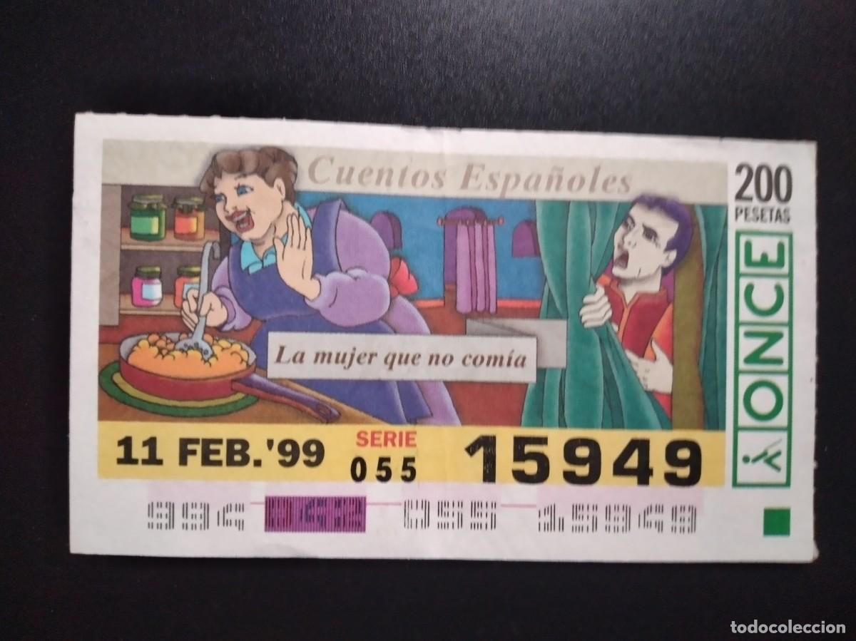Cupones ONCE: CUP&Oacute;N ONCE CUENTOS ESPA&Ntilde;OLES LA MUJER QUE NO COM&Iacute;A 11 FEBRERO 99 1999 15949