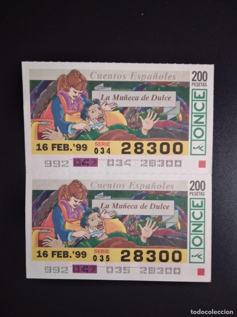 Cupones ONCE: 2 CUP&Oacute;N ONCE CUENTOS ESPA&Ntilde;OLES LA MU&Ntilde;ECA DE DULCE 16 FEBRERO 99 1999 28300