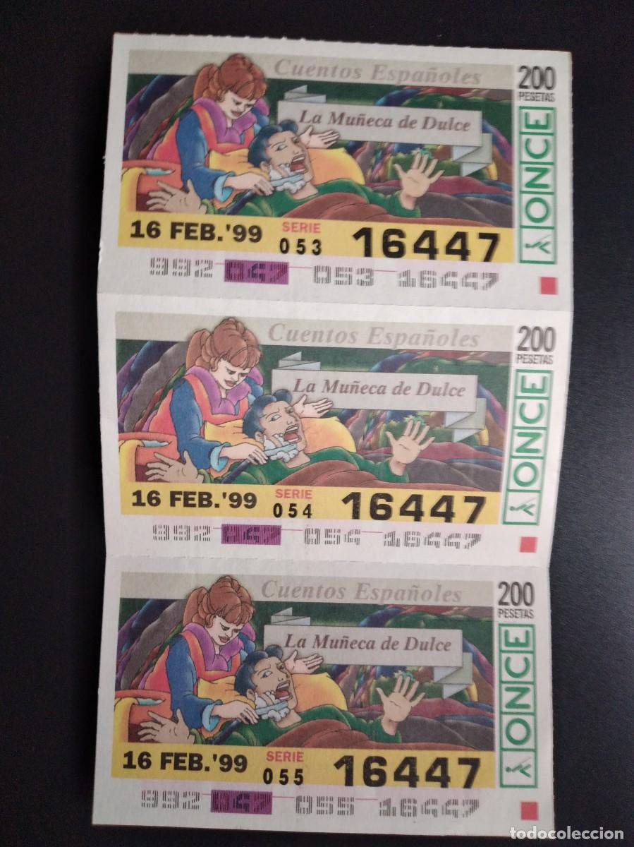 Cupones ONCE: 3 CUP&Oacute;N ONCE CUENTOS ESPA&Ntilde;OLES LA MU&Ntilde;ECA DE DULCE 16 FEBRERO 99 1999 16447