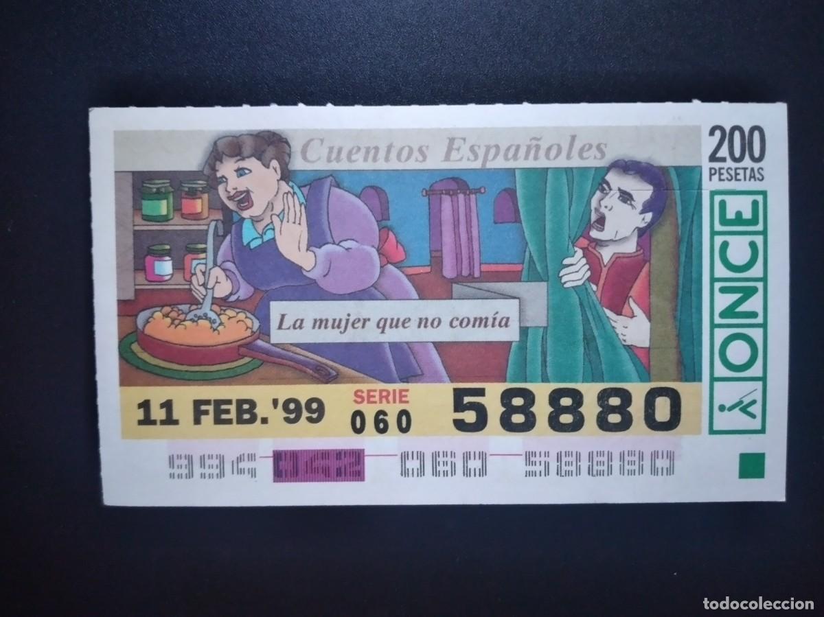 Cupones ONCE: CUP&Oacute;N ONCE CUENTOS ESPA&Ntilde;OLES LA MUJER QUE NO COM&Iacute;A 11 FEBRERO 99 1999 58880