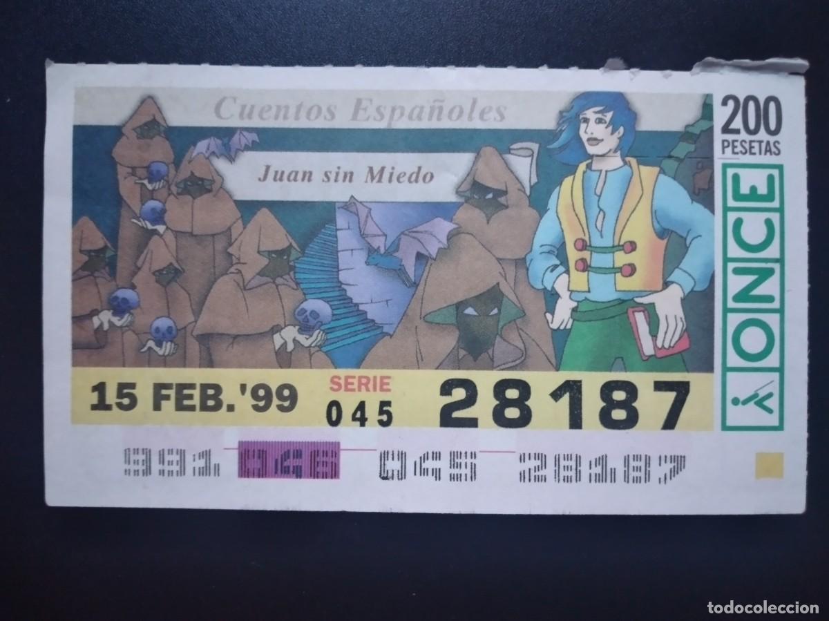 Cupones ONCE: CUP&Oacute;N ONCE CUENTOS ESPA&Ntilde;OLES JUAN SIN MIEDO 15 FEBRERO 99 1999 28187