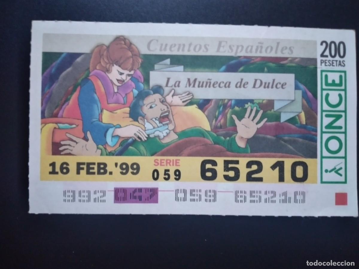 Cupones ONCE: CUP&Oacute;N ONCE CUENTOS ESPA&Ntilde;OLES LA MU&Ntilde;ECA DE DULCE 16 FEBRERO 99 1999 65210
