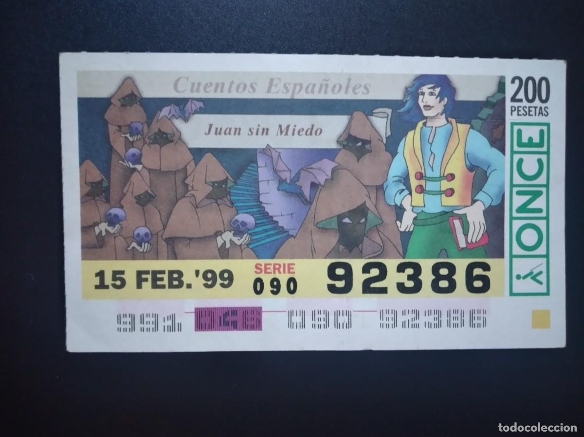 Cupones ONCE: CUP&Oacute;N ONCE CUENTOS ESPA&Ntilde;OLES JUAN SIN MIEDO 15 FEBRERO 99 1999 92386