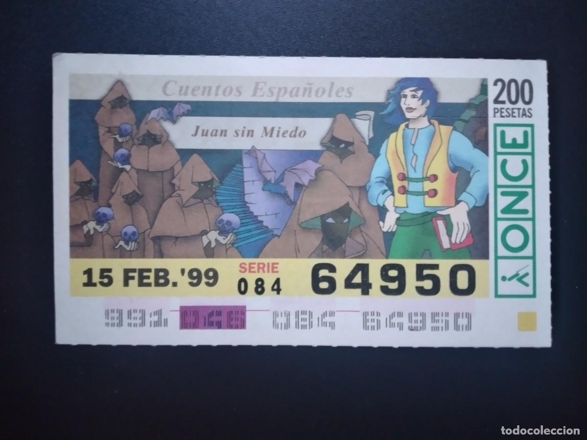 Cupones ONCE: CUP&Oacute;N ONCE CUENTOS ESPA&Ntilde;OLES JUAN SIN MIEDO 15 FEBRERO 99 1999 64950