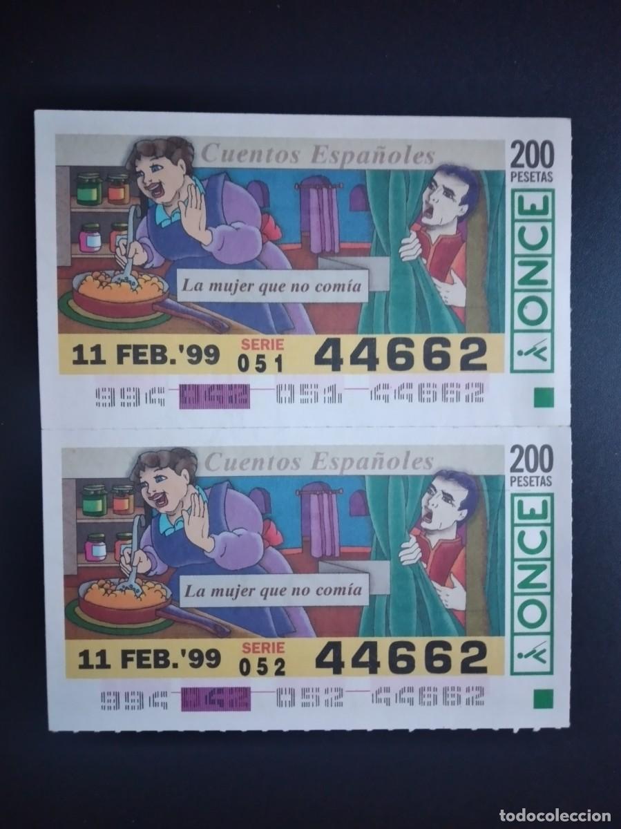 Cupones ONCE: 2 CUP&Oacute;N ONCE CUENTOS ESPA&Ntilde;OLES LA MUJER QUE NO COM&Iacute;A 11 FEBRERO 99 1999 44662