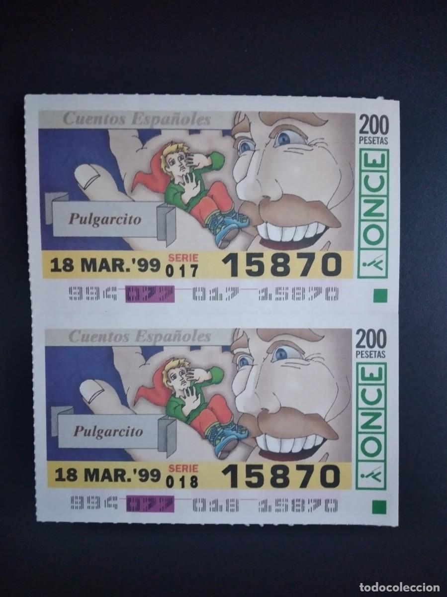 Cupones ONCE: 2 CUP&Oacute;N ONCE CUENTOS ESPA&Ntilde;OLES PULGARCITO 18 MARZO 99 1999 15870