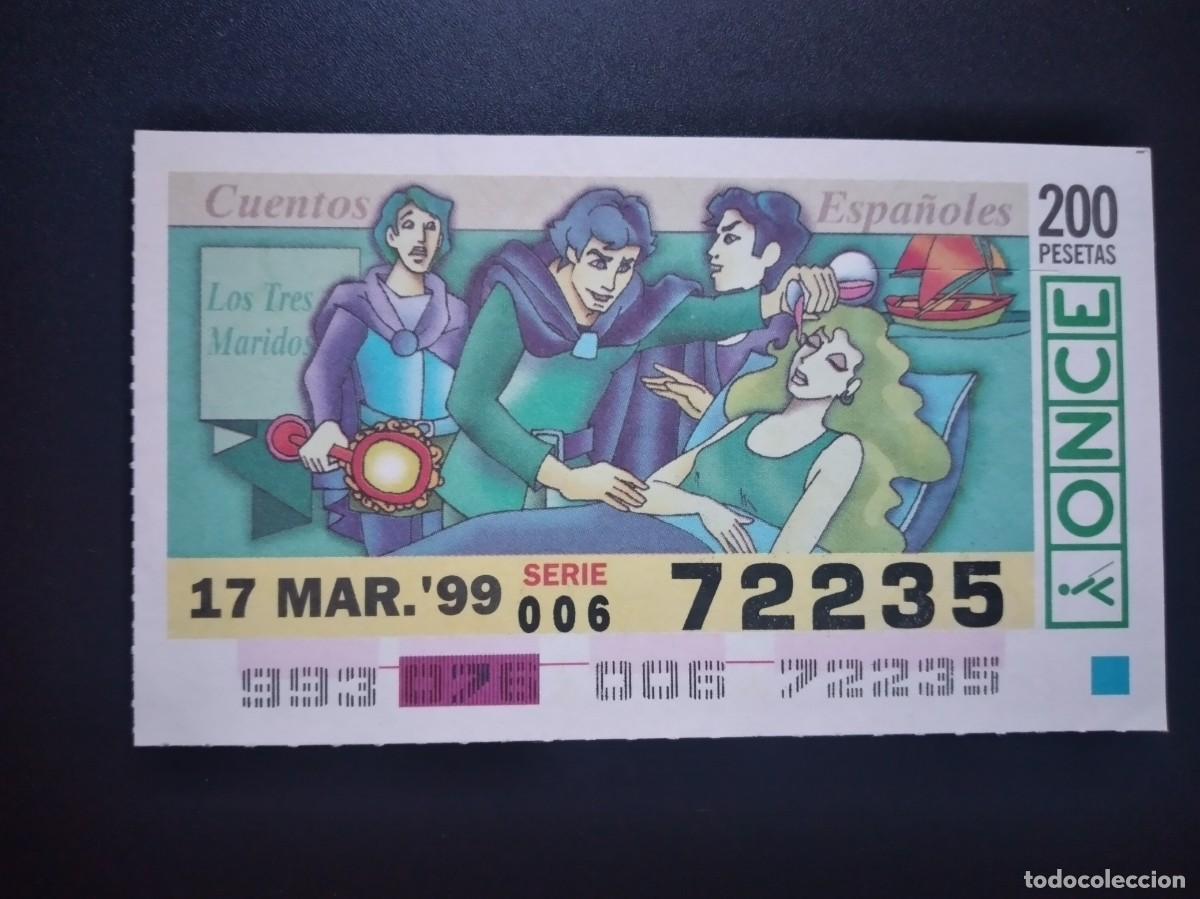 Cupones ONCE: CUP&Oacute;N ONCE CUENTOS ESPA&Ntilde;OLES LOS TRES MARIDOS 17 MARZO 99 1999 72235