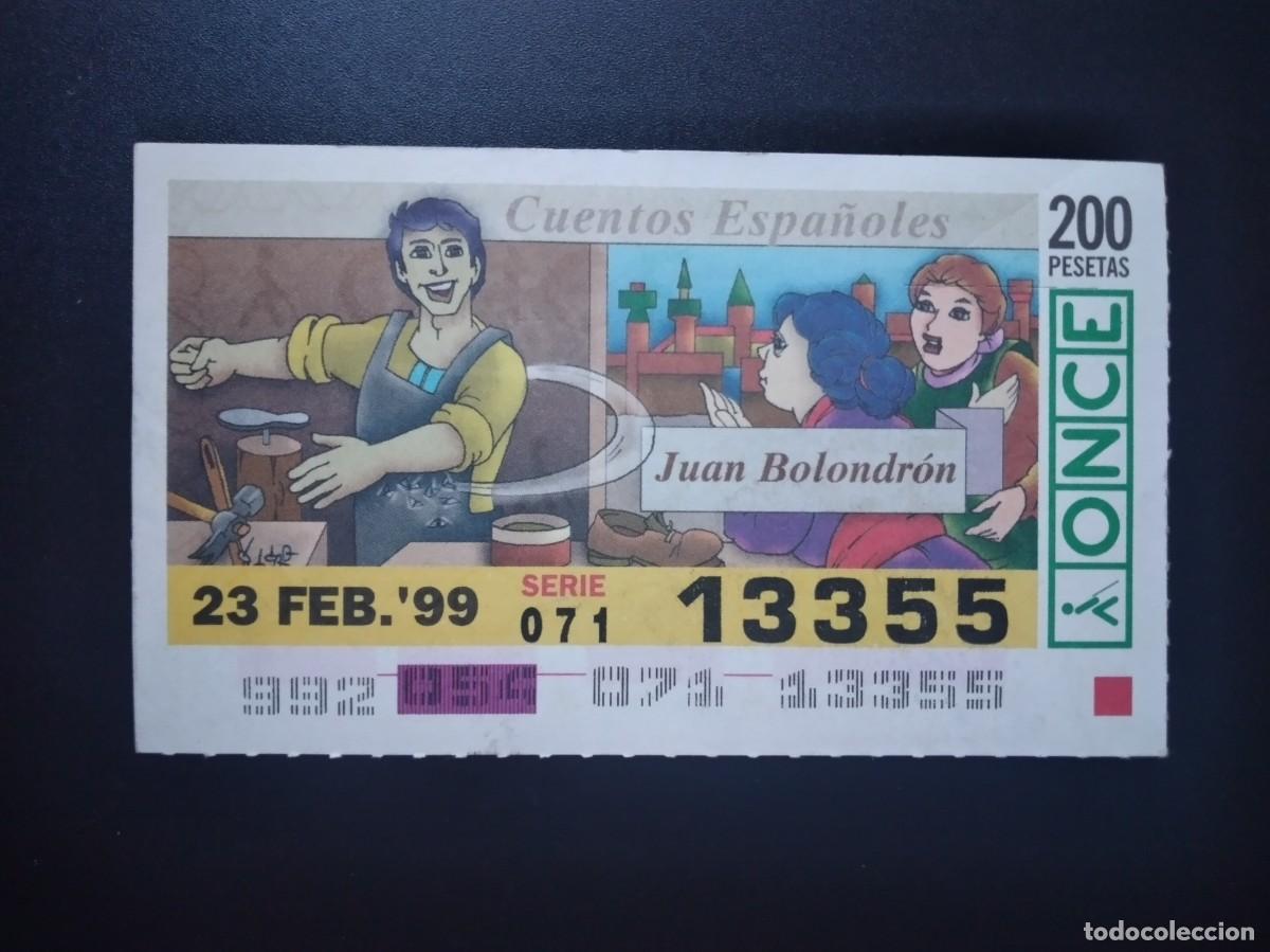 Cupones ONCE: CUP&Oacute;N ONCE CUENTOS ESPA&Ntilde;OLES JUAN BOLONDR&Oacute;N 23 FEBRERO 99 1999 13355
