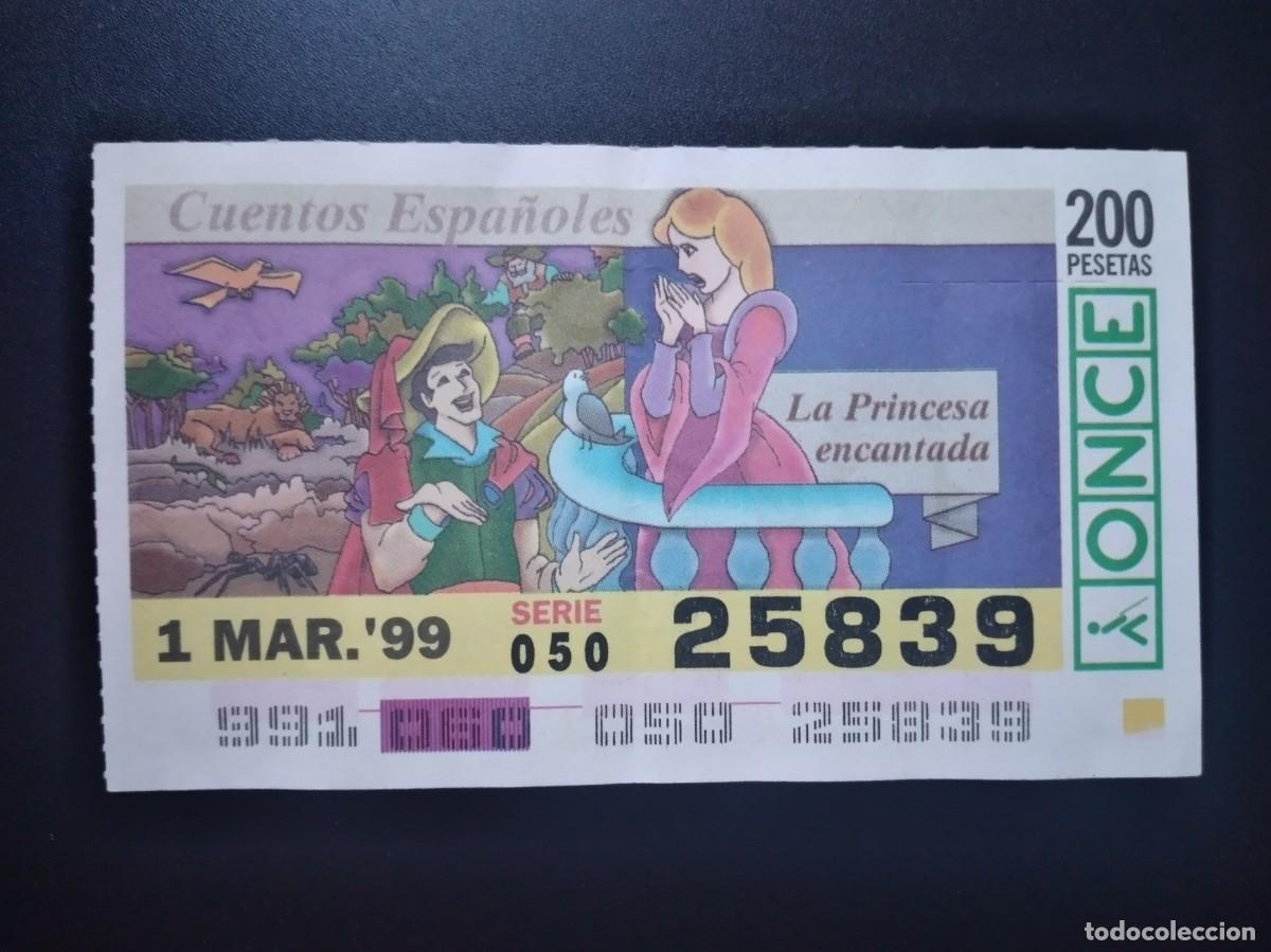 Cupones ONCE: CUP&Oacute;N ONCE CUENTOS ESPA&Ntilde;OLES LA PRINCESA ENCANTADA 1 MARZO 99 1999 25839