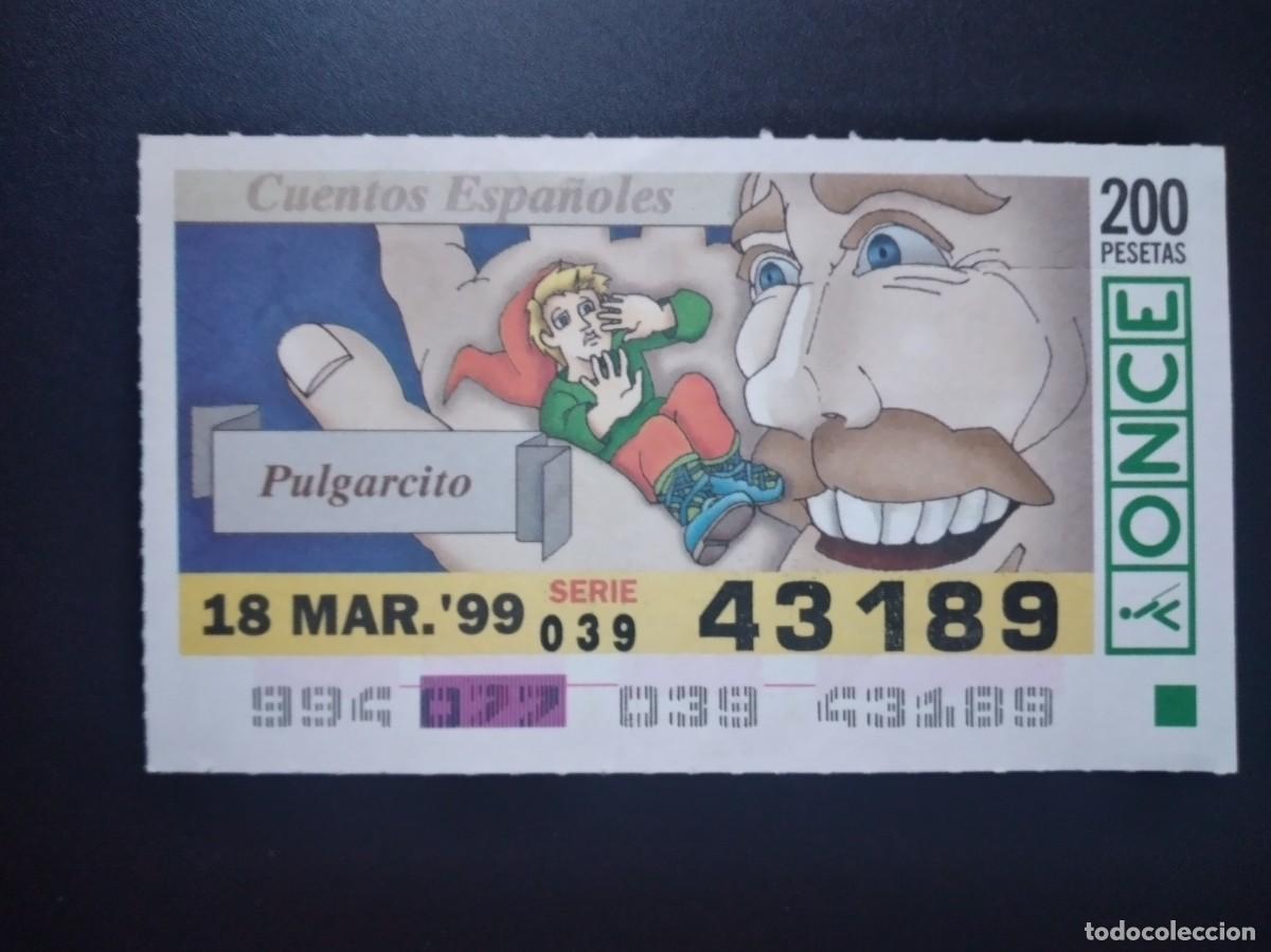 Cupones ONCE: CUP&Oacute;N ONCE CUENTOS ESPA&Ntilde;OLES PULGARCITO 18 MARZO 99 1999 43189