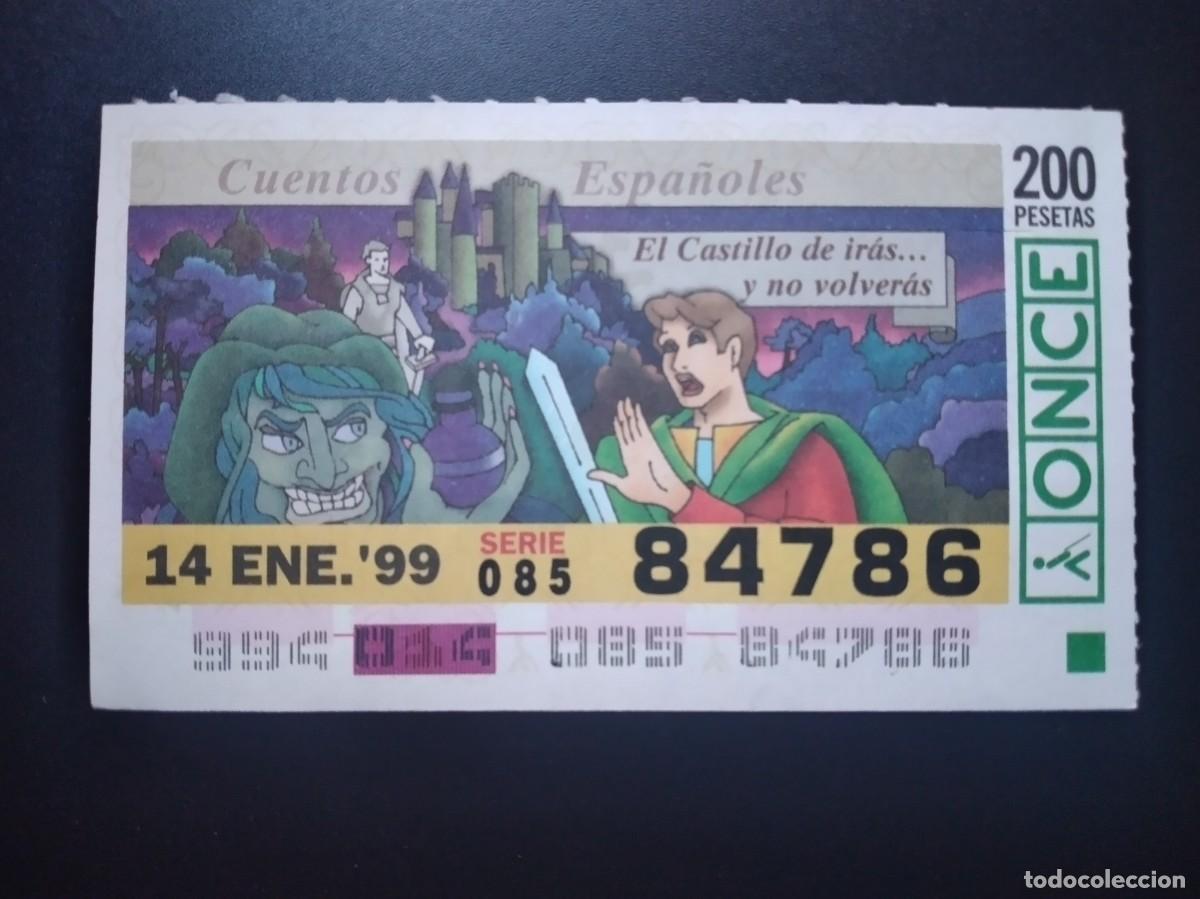 Cupones ONCE: CUP&Oacute;N ONCE CUENTOS ESPA&Ntilde;OLES EL CASTILLO DE IR&Aacute;S Y NO VOLVERAS 14 ENERO 99 1999 84786