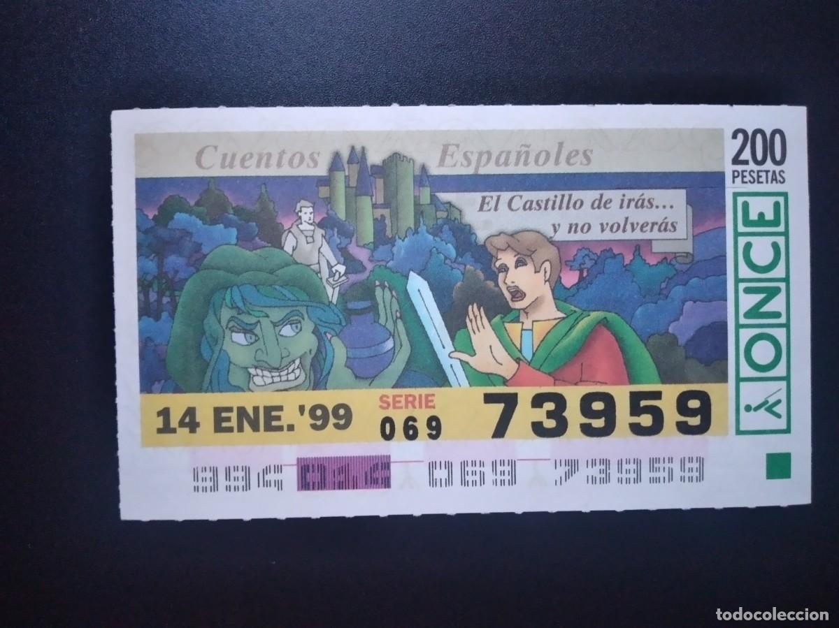 Cupones ONCE: CUP&Oacute;N ONCE CUENTOS ESPA&Ntilde;OLES EL CASTILLO DE IR&Aacute;S Y NO VOLVERAS 14 ENERO 99 1999 73959