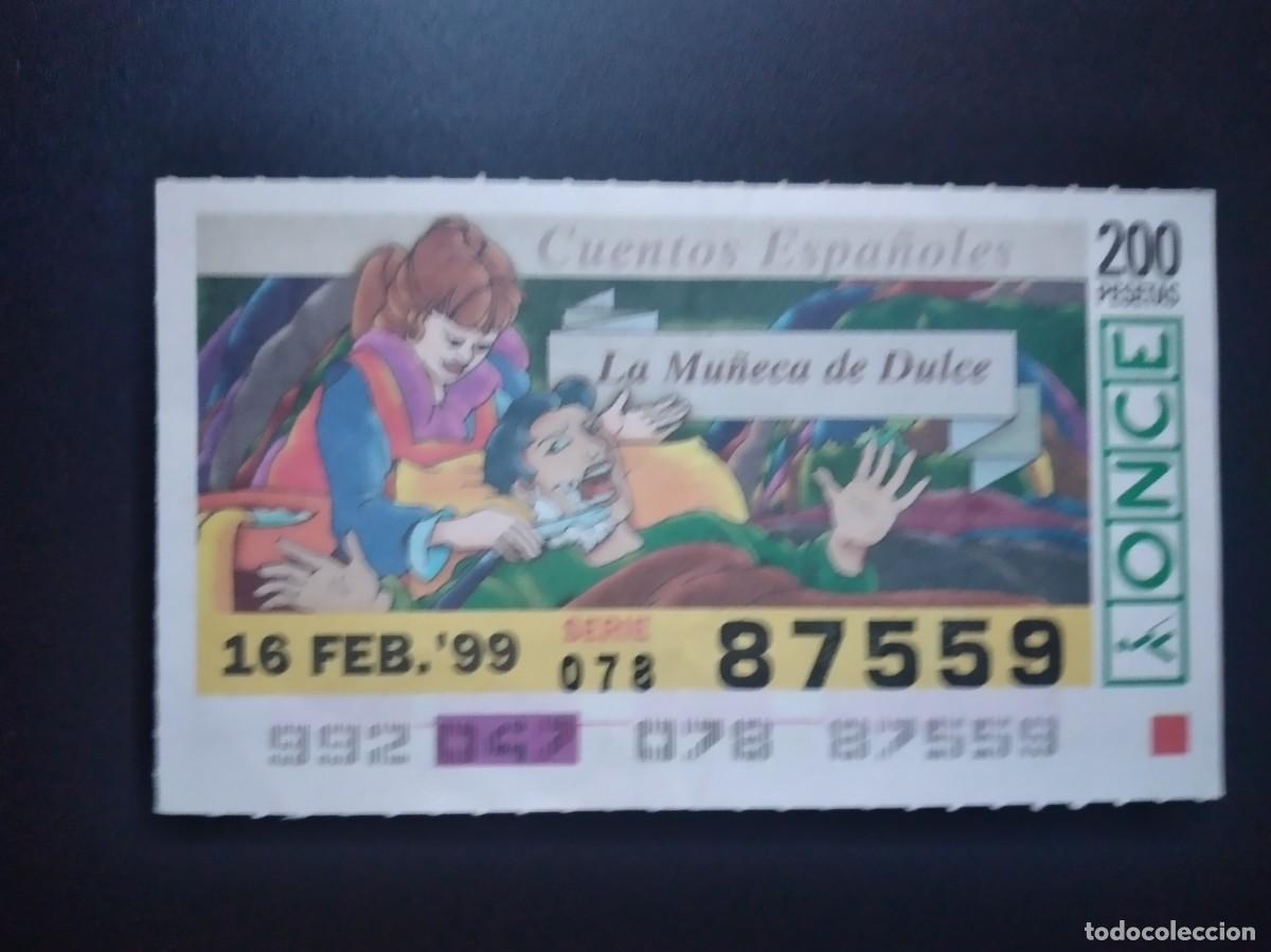 Cupones ONCE: CUP&Oacute;N ONCE CUENTOS ESPA&Ntilde;OLES LA MU&Ntilde;ECA DE DULCE 16 FEBRERO 99 1999 87559