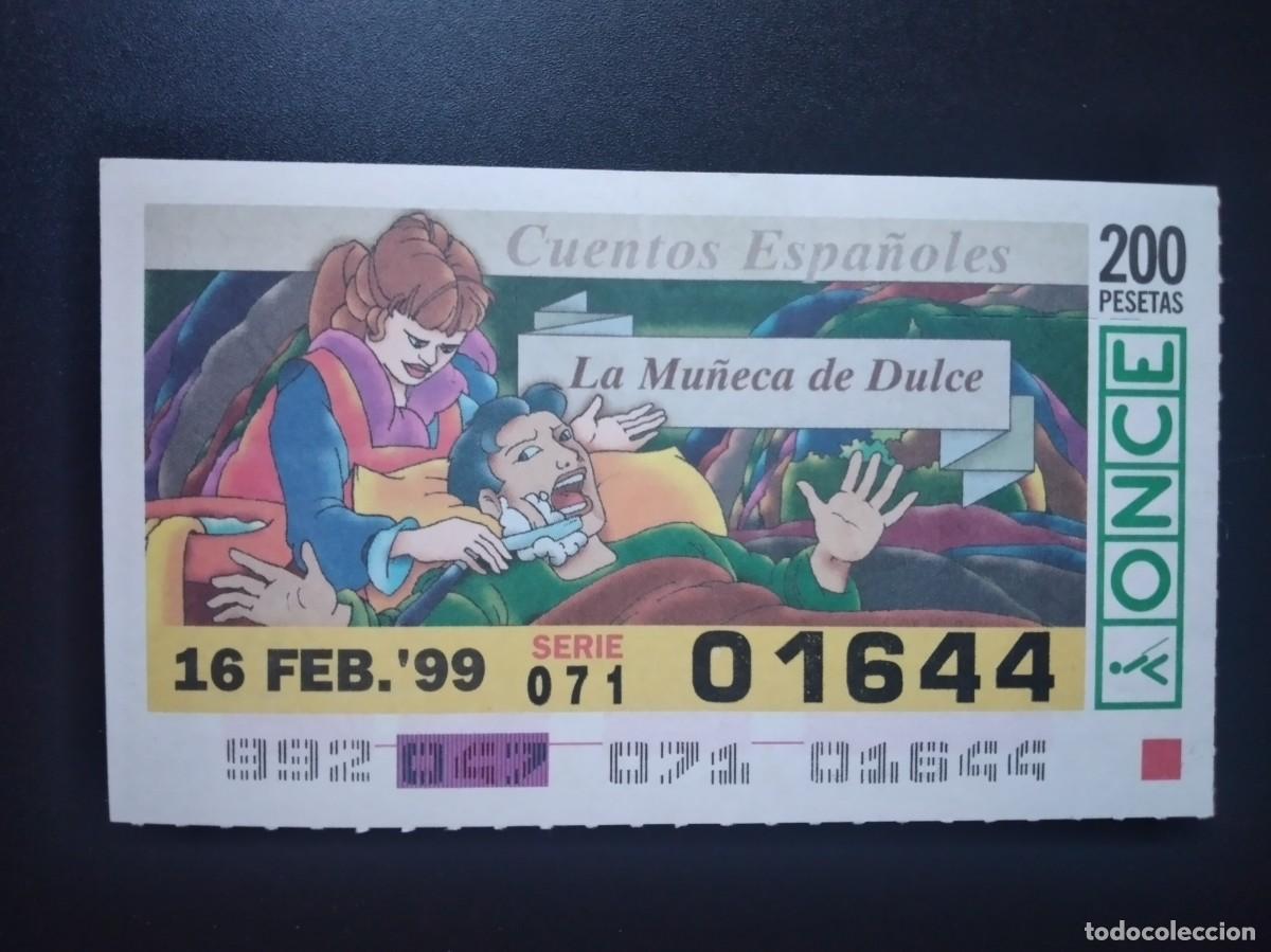 Cupones ONCE: CUP&Oacute;N ONCE CUENTOS ESPA&Ntilde;OLES LA MU&Ntilde;ECA DE DULCE 16 FEBRERO 99 1999 01644