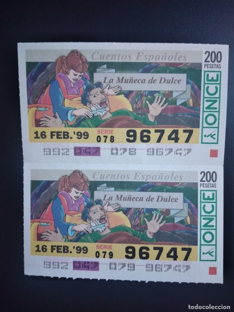 Cupones ONCE: 2 CUP&Oacute;N ONCE CUENTOS ESPA&Ntilde;OLES LA MU&Ntilde;ECA DE DULCE 16 FEBRERO 99 1999 96747