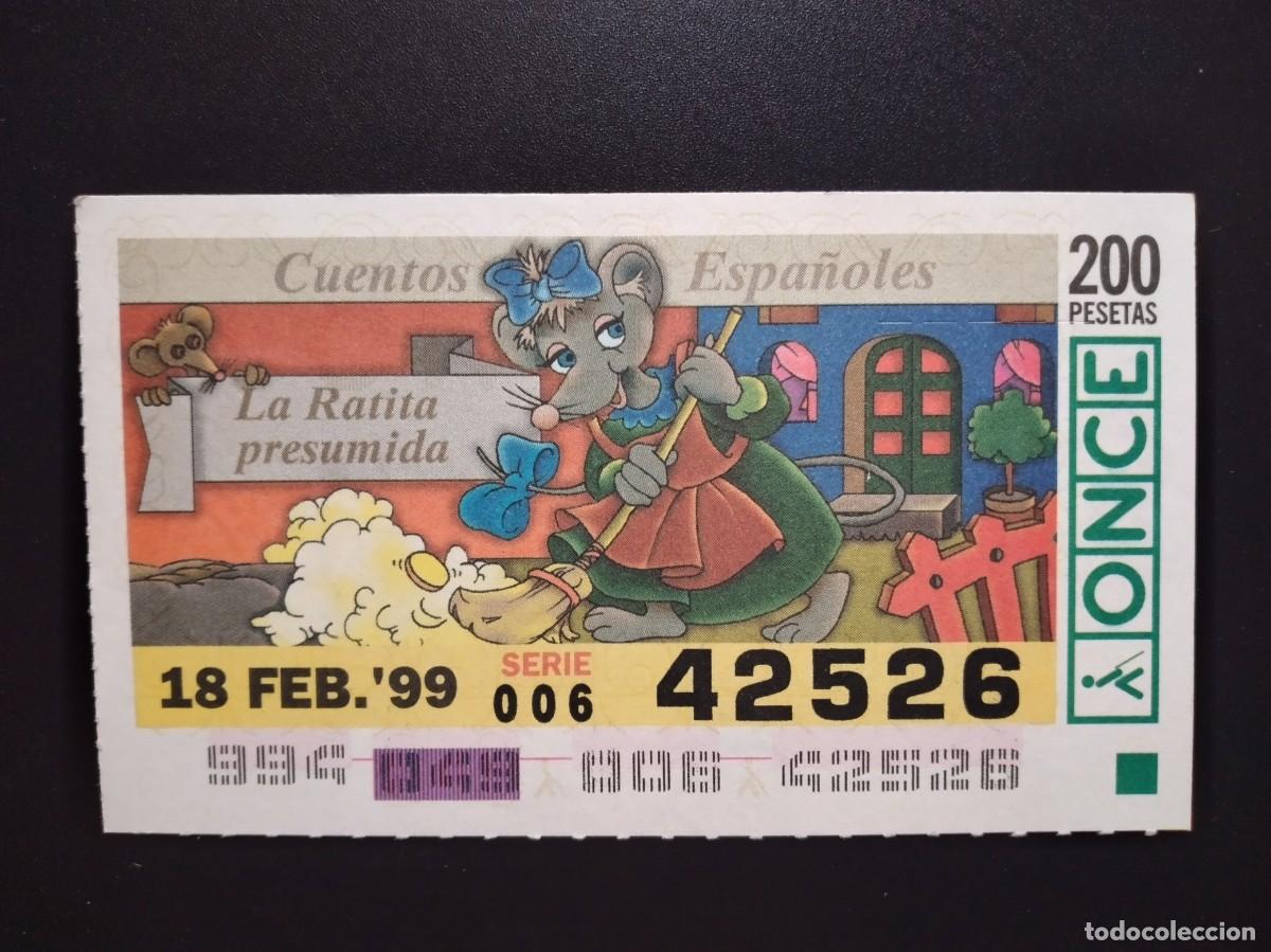 Cupones ONCE: CUP&Oacute;N ONCE CUENTOS ESPA&Ntilde;OLES LA RATITA PRESUMIDA 18 FEBRERO 99 1999 42526