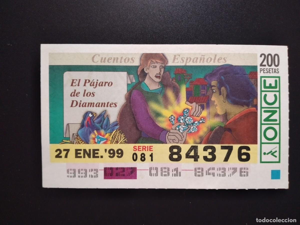 Cupones ONCE: CUP&Oacute;N ONCE CUENTOS ESPA&Ntilde;OLES EL P&Aacute;JARO DE LOS DIAMANTES 27 ENERO 99 1999 84376