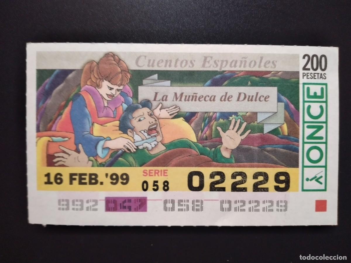 Cupones ONCE: CUP&Oacute;N ONCE CUENTOS ESPA&Ntilde;OLES LA MU&Ntilde;ECA DE DULCE 16 FEBRERO 99 1999 02229
