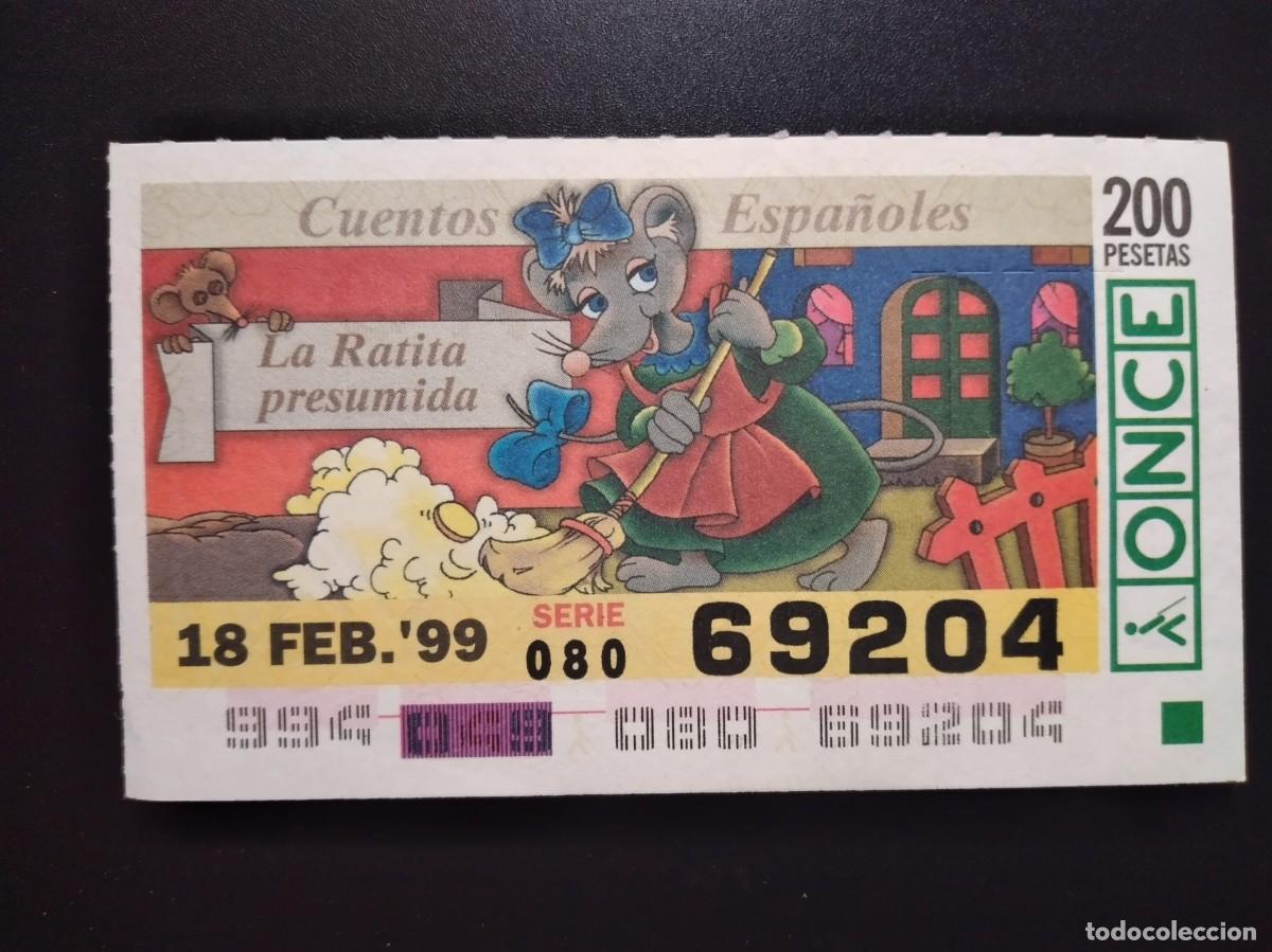 Cupones ONCE: CUP&Oacute;N ONCE CUENTOS ESPA&Ntilde;OLES LA RATITA PRESUMIDA 18 FEBRERO 99 1999 69204