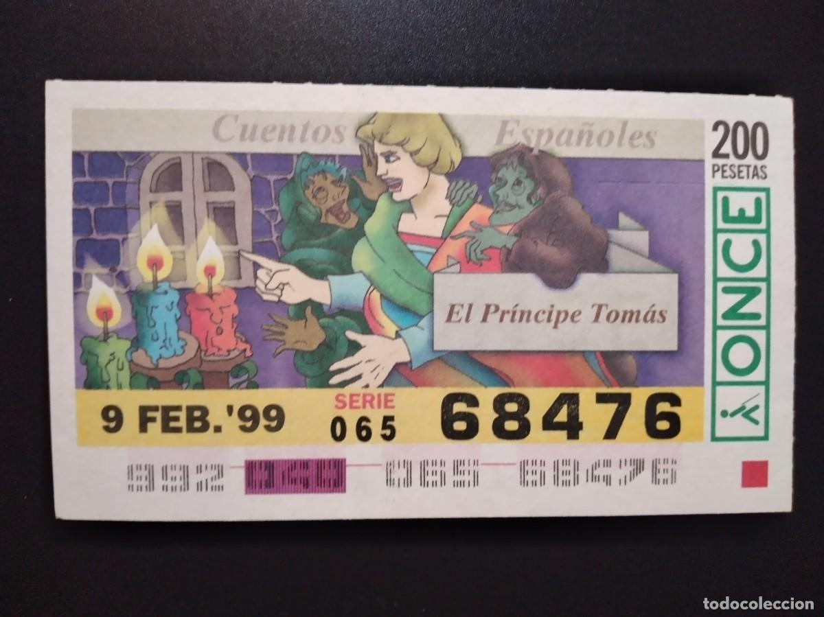 Cupones ONCE: CUP&Oacute;N ONCE CUENTOS ESPA&Ntilde;OLES EL PR&Iacute;NCIPE TOM&Aacute;S 9 FEBRERO 99 1999 68476