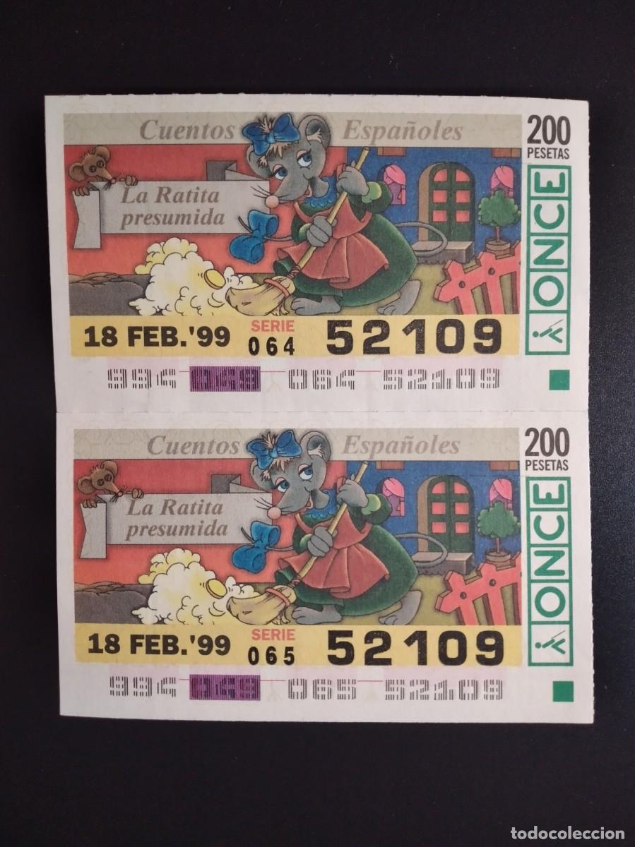 Cupones ONCE: 2 CUP&Oacute;N ONCE CUENTOS ESPA&Ntilde;OLES LA RATITA PRESUMIDA 18 FEBRERO 99 1999 52109