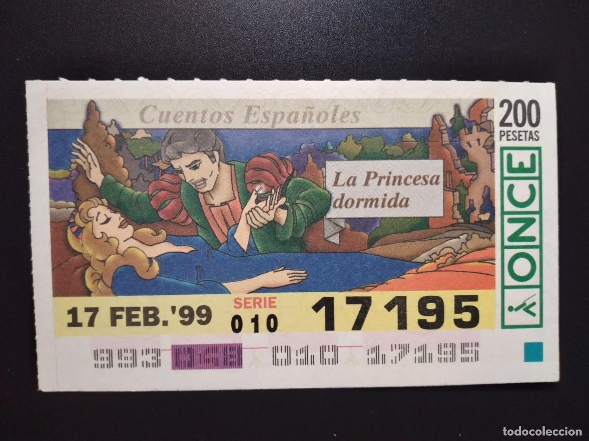 Cupones ONCE: CUP&Oacute;N ONCE CUENTOS ESPA&Ntilde;OLES LA PRINCESA DORMIDA 17 FEBRERO 99 1999 17195