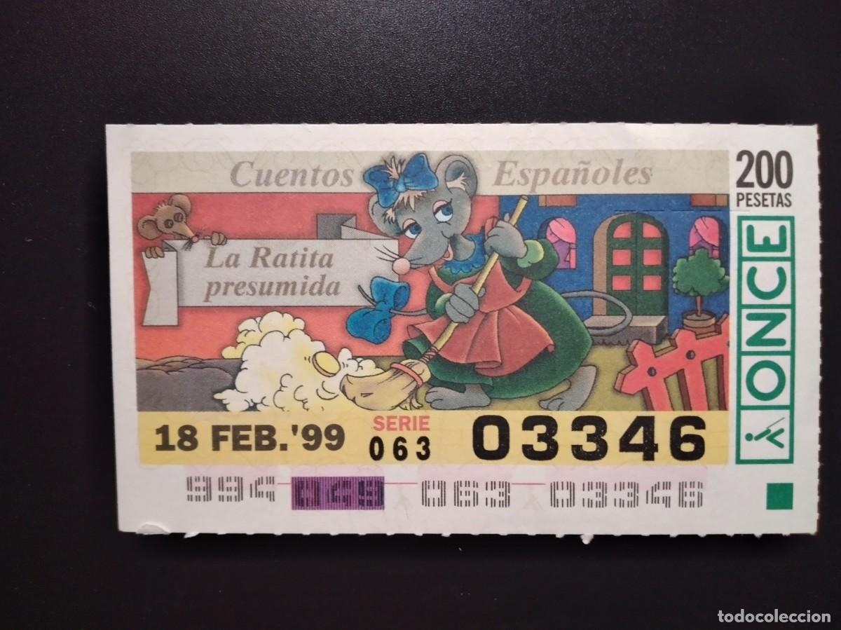 Cupones ONCE: CUP&Oacute;N ONCE CUENTOS ESPA&Ntilde;OLES LA RATITA PRESUMIDA 18 FEBRERO 99 1999 03346