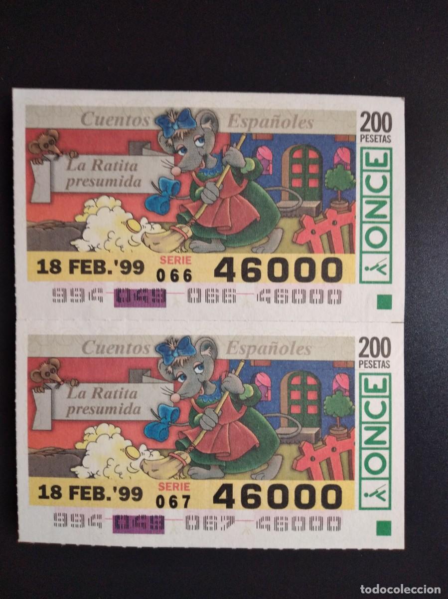 Cupones ONCE: 2 CUP&Oacute;N ONCE CUENTOS ESPA&Ntilde;OLES LA RATITA PRESUMIDA 18 FEBRERO 99 1999 46000