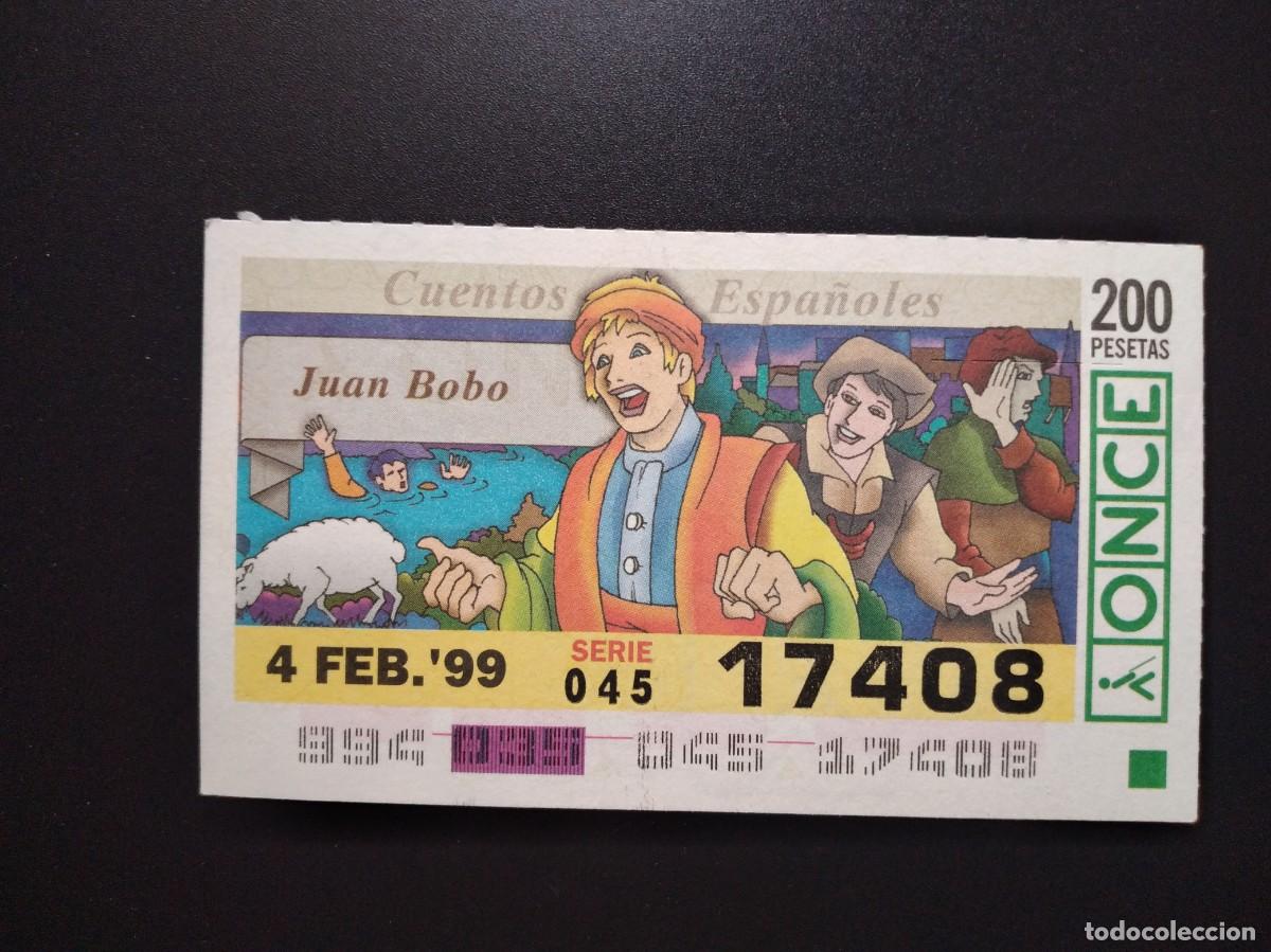 Cupones ONCE: CUP&Oacute;N ONCE CUENTOS ESPA&Ntilde;OLES JUAN BOBO 4 FEBRERO 99 1999 17408