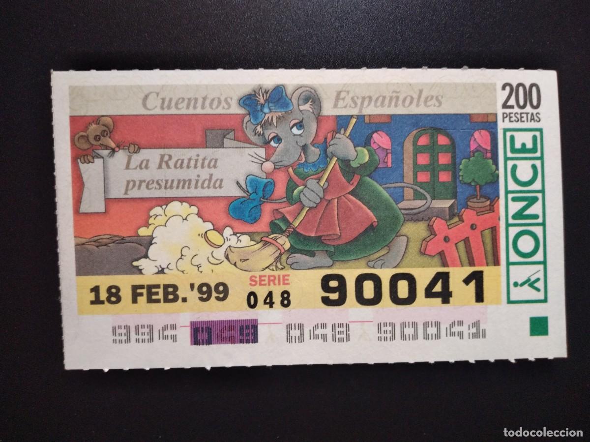 Cupones ONCE: CUP&Oacute;N ONCE CUENTOS ESPA&Ntilde;OLES LA RATITA PRESUMIDA 18 FEBRERO 99 1999 90041