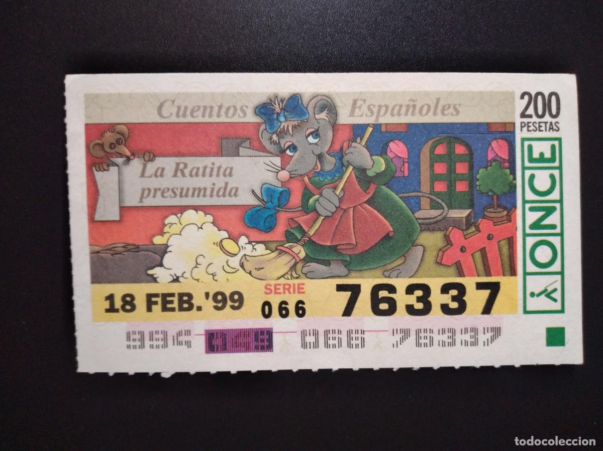 Cupones ONCE: CUP&Oacute;N ONCE CUENTOS ESPA&Ntilde;OLES LA RATITA PRESUMIDA 18 FEBRERO 99 1999 76337