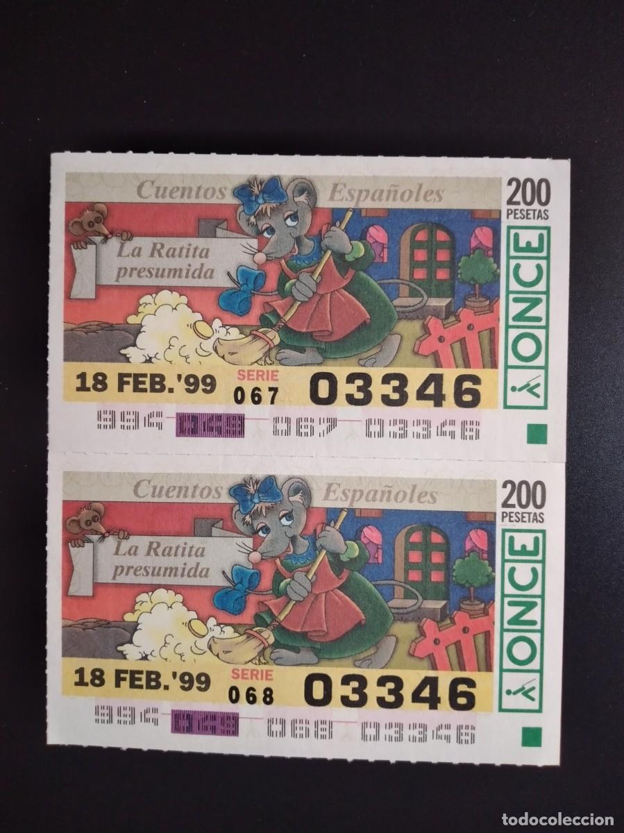 Cupones ONCE: 2 CUP&Oacute;N ONCE CUENTOS ESPA&Ntilde;OLES LA RATITA PRESUMIDA 18 FEBRERO 99 1999 03346