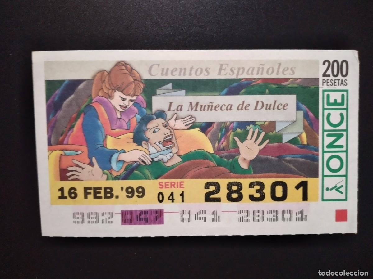 Cupones ONCE: CUP&Oacute;N ONCE CUENTOS ESPA&Ntilde;OLES LA MU&Ntilde;ECA DE DULCE 16 FEBRERO 99 1999 28301