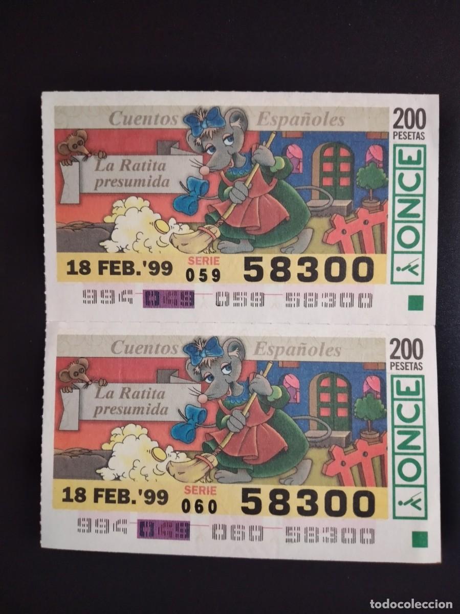 Cupones ONCE: 2 CUP&Oacute;N ONCE CUENTOS ESPA&Ntilde;OLES LA RATITA PRESUMIDA 18 FEBRERO 99 1999 58300