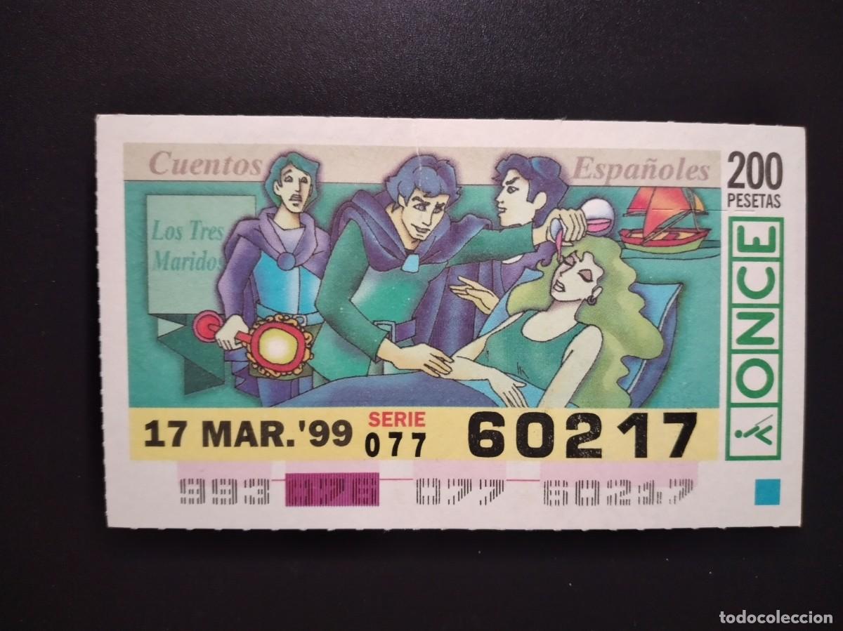 Cupones ONCE: CUP&Oacute;N ONCE CUENTOS ESPA&Ntilde;OLES LOS TRES MARIDOS 17 MARZO 99 1999 60217