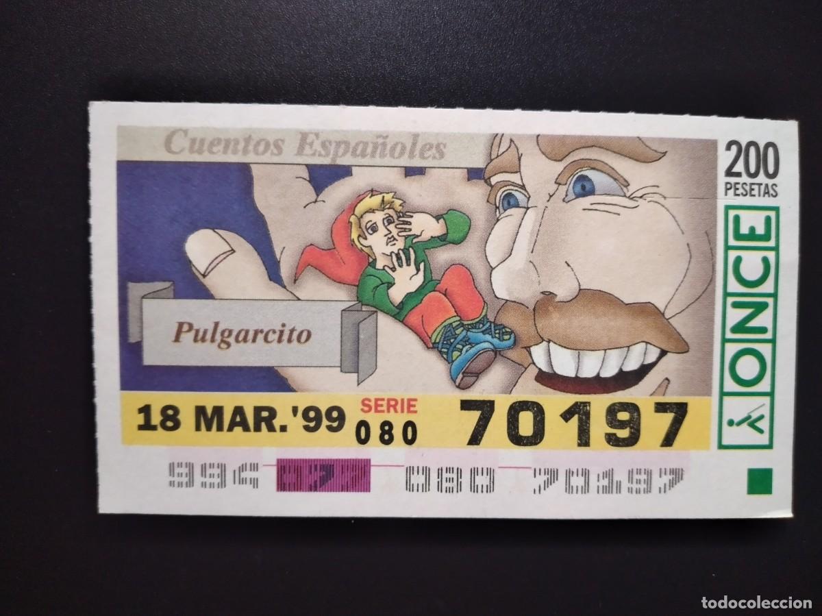Cupones ONCE: CUP&Oacute;N ONCE CUENTOS ESPA&Ntilde;OLES PULGARCITO 18 MARZO 99 1999 70197