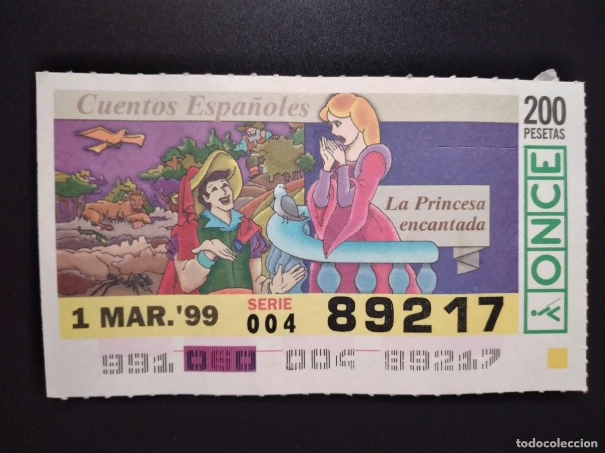 Cupones ONCE: CUP&Oacute;N ONCE CUENTOS ESPA&Ntilde;OLES LA PRINCESA ENCANTADA 1 MARZO 99 1999 89217