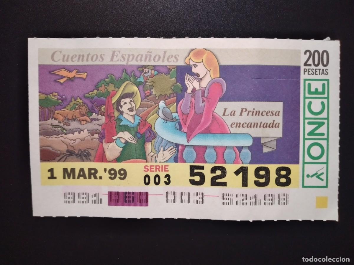 Cupones ONCE: CUP&Oacute;N ONCE CUENTOS ESPA&Ntilde;OLES LA PRINCESA ENCANTADA 1 MARZO 99 1999 52198