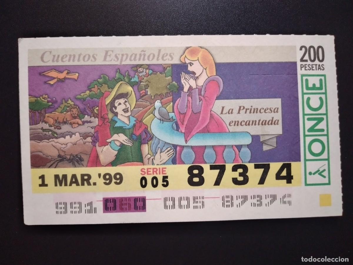 Cupones ONCE: CUP&Oacute;N ONCE CUENTOS ESPA&Ntilde;OLES LA PRINCESA ENCANTADA 1 MARZO 99 1999 87374