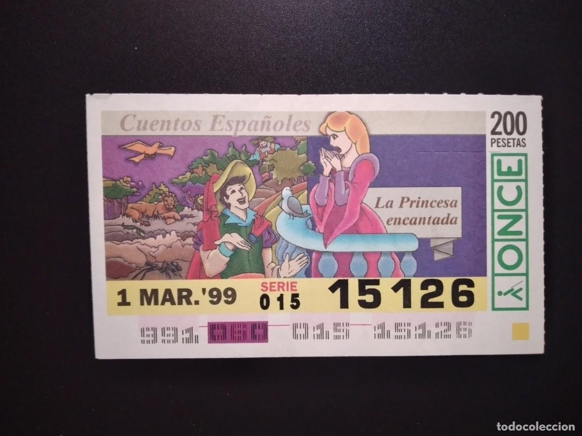 Cupones ONCE: CUP&Oacute;N ONCE CUENTOS ESPA&Ntilde;OLES LA PRINCESA ENCANTADA 1 MARZO 99 1999 15126