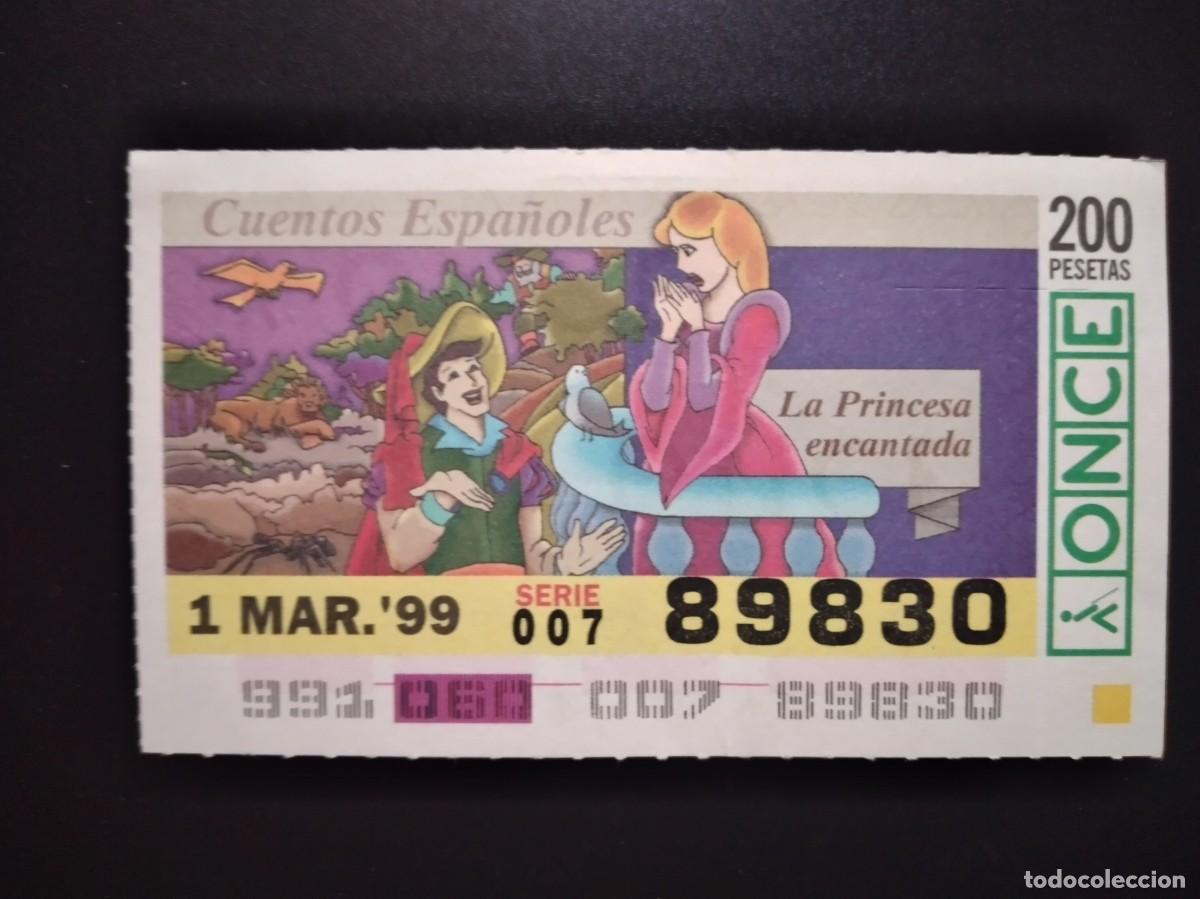 Cupones ONCE: CUP&Oacute;N ONCE CUENTOS ESPA&Ntilde;OLES LA PRINCESA ENCANTADA 1 MARZO 99 1999 89830