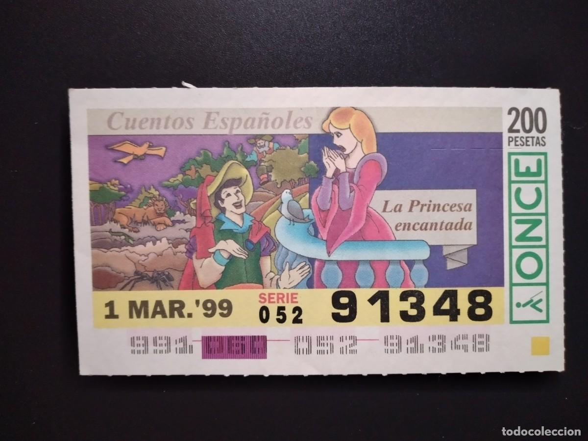 Cupones ONCE: CUP&Oacute;N ONCE CUENTOS ESPA&Ntilde;OLES LA PRINCESA ENCANTADA 1 MARZO 99 1999 91348