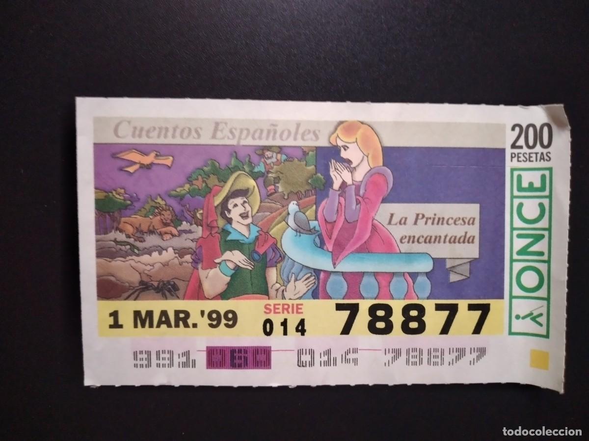 Cupones ONCE: CUP&Oacute;N ONCE CUENTOS ESPA&Ntilde;OLES LA PRINCESA ENCANTADA 1 MARZO 99 1999 78877