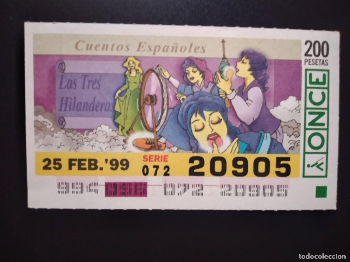 Cupones ONCE: CUP&Oacute;N ONCE CUENTOS ESPA&Ntilde;OLES LAS TRES HILANDERAS 25 FEBRERO 99 1999 20905