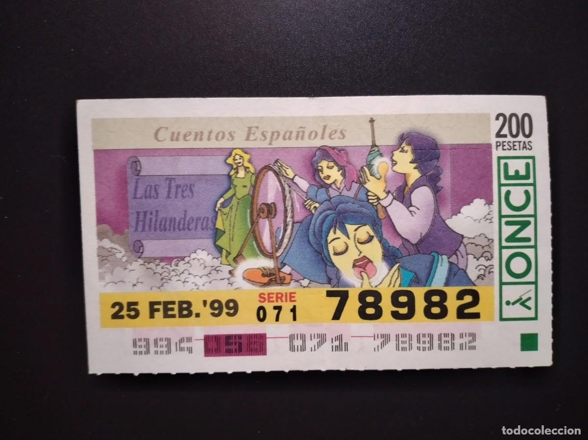 Cupones ONCE: CUP&Oacute;N ONCE CUENTOS ESPA&Ntilde;OLES LAS TRES HILANDERAS 25 FEBRERO 99 1999 78982